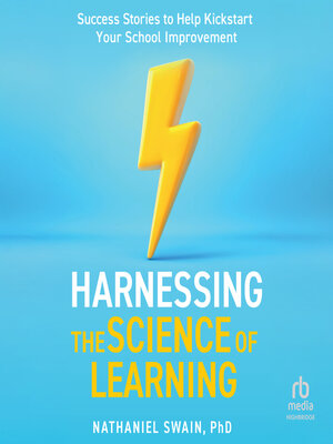 cover image of Harnessing the Science of Learning